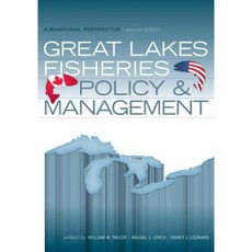 Great Lakes Fisheries Policy & Management: A Binational Perspective Hardcover, Michigan State University Press