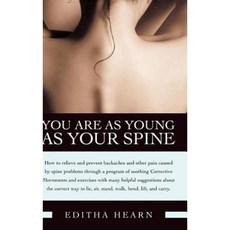 You Are as Young as Your Spine Hardcover, Bunim & Bannigan Ltd