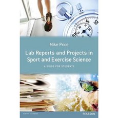 Lab Reports and Projects in Sport and Exercise Science: A Guide for Students Paperback, Pearson