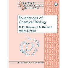 Foundations of Chemical Biology Paperback, Oxford University Press, USA