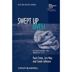 Swept Up Lives?: Re-Envisioning the Homeless City 平裝版, Wiley-Blackwell