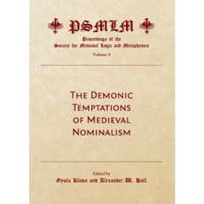 The Demonic Temptations of Medieval Nominalism Hardcover, Cambridge Scholars Publishing