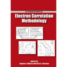 Electron Correlation Methodology Hardcover, American Chemical Society