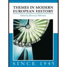 Themes in Modern European History Since 1945 Paperback, Routledge