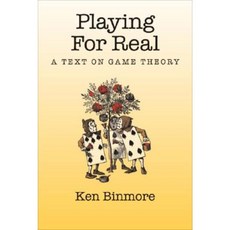 Playing for Real: A Text on Game Theory Hardcover, Oxford University Press, USA
