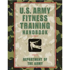 U.S. Army Fitness Training Handbook Paperback, Lyons Press