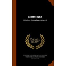 Mnemosyne: Bibliotheca Classica Batava Volume 3 Hardcover, Arkose Press