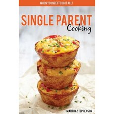 單親烹飪：當你需要做這一切時！平裝, Createspace獨立發布平台