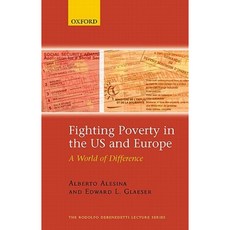 Fighting Poverty in the US and Europe: A World of Difference Paperback, Oxford University Press, USA