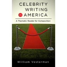 Celebrity Writing in America: A Thematic Reader for Composition Paperback, Longman Publishing Group