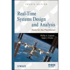 Real-Time Systems Design and Analysis: Tools for the Practitioner Hardcover, Wiley-IEEE Press