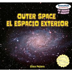 Outer Space / El Espacio Exterior Library Binding, Editorial Buenas Letras