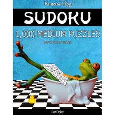 Famous Frog Sudoku 1 000 Medium Puzzles with Solutions: A Bathroom Sudoku Series 2 Book Paperback, Createspace Independent Publishing Platform