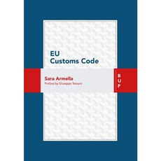 Eu Customs Code Paperback, Bocconi University Press