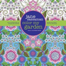 Color My Garden: 50 Illustrations to Color and Inspire Based on Jane's Textile Archives Paperback, Dragon Threads