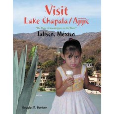 參觀查帕拉湖/Ajijic 平裝本, JK 埃克特公司