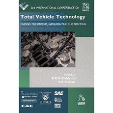 Total Vehicle Technology: Finding the Radical Implementing the Practical (3rd International Conference) 精裝版, Wiley