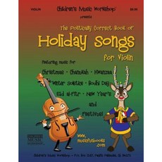 The Politically Correct Book of Holiday Songs for Violin Paperback, Createspace Independent Publishing Platform