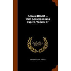 Annual Report ... with Accompanying Papers Volume 17 Hardcover, Arkose Press