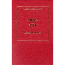 America in Space: An Annotated Bibliography Hardcover, Scarecrow Press