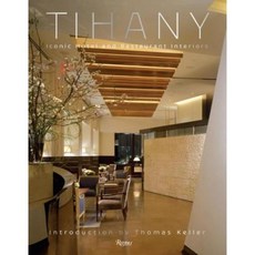 Tihany: Iconic Hotel and Restaurant Interiors Hardcover, Rizzoli International Publications