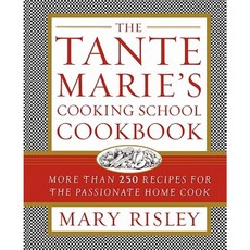 Tante Marie 的烹飪學校食譜：超過 250 種熱情的家庭烹飪食譜平裝本, 西蒙與舒斯特
