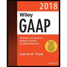 GAAP 2018: Interpretation and Application of Generally Accepted Accounting Principles Paperback, Wiley