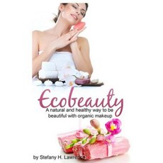 生態美容：有機化妝品平裝本的自然健康的美麗方式, Createspace獨立發布平台