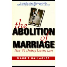 Abolition of Marriage Hardcover, Regnery Publishing