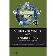 Green Chemistry and Engineering: A Practical Design Approach 精裝版, Wiley