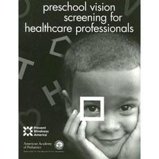 Preschool Vision Screening for Healthcare Professionals Paperback, American Academy of Pediatrics