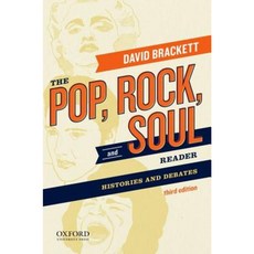 The Pop Rock and Soul Reader: Histories and Debates Paperback, Oxford University Press, USA