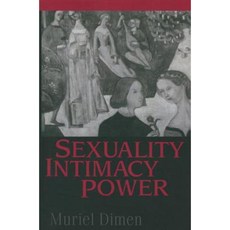 Sexuality Intimacy Power Paperback, Routledge