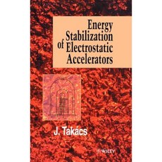 Energy Stabilization of Electrostatic Accelerators 精裝版, Wiley