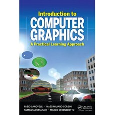 Introduction to Computer Graphics: A Practical Learning Approach Hardcover, CRC Press