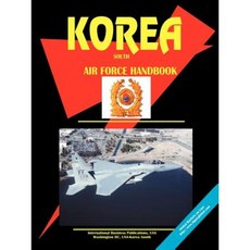 Korea South Air Force Handbook Paperback, International Business Publications, USA