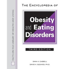 The Encyclopedia of Obesity and Eating Disorders Hardcover, Facts on File