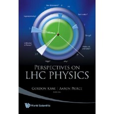Perspectives on LHC Physics Paperback, World Scientific Publishing Company