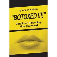 "Botoxed !!!!" Paperback, Createspace Independent Publishing Platform