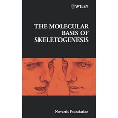 The Molecular Basis of Skeletogenesis Hardcover, Wiley