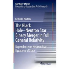 完全廣義相對論中的黑洞-中子星雙星合併：對中子星狀態方程式的依賴精裝, 施普林格