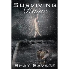 Surviving Raine Paperback, Createspace Independent Publishing Platform