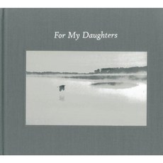 For My Daughters Hardcover, Hudson Hills Press