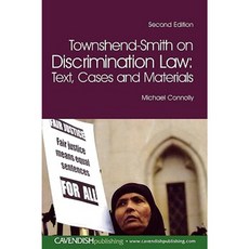 Townshend-Smith on Discrimination Law: Text Cases and Materials Paperback, Routledge Cavendish