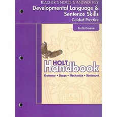 Holt Handbook Developmental Language and Sentence Skills Guided Practice Sixth Course: Teacher's Notes and Answer Key Paperback, Holt McDougal