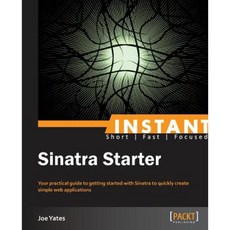 Instant Sinatra Starter Paperback, Packt Publishing