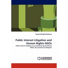 Public Interest Litigation and Human Rights Ngos Paperback, LAP Lambert Academic Publishing