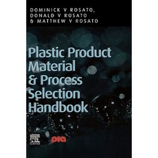 塑膠產品材料與製程選擇手冊平裝本, 愛思唯爾科學