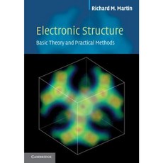 Electronic Structure: Basic Theory and Practical Methods Paperback, Cambridge University Press