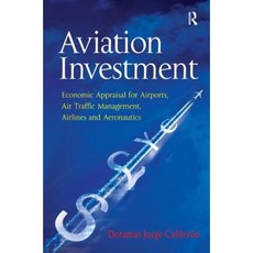 航空投資：機場經濟評估 空中交通管理 航空公司與航空 精裝, 勞特利奇